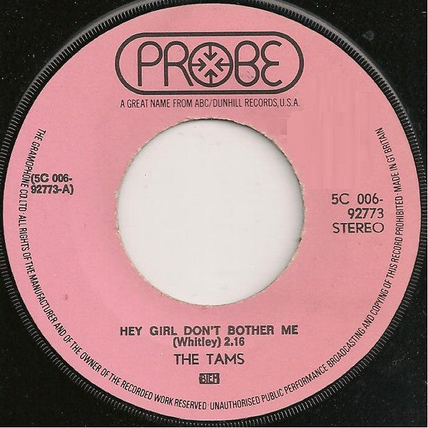 The Tams : Hey Girl Don't Bother Me (7", Pur)