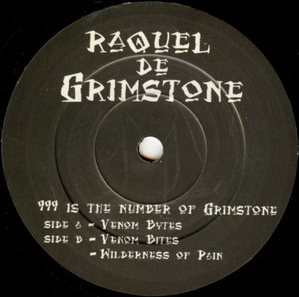 Raquel De Grimstone : Venom Bytes (7")