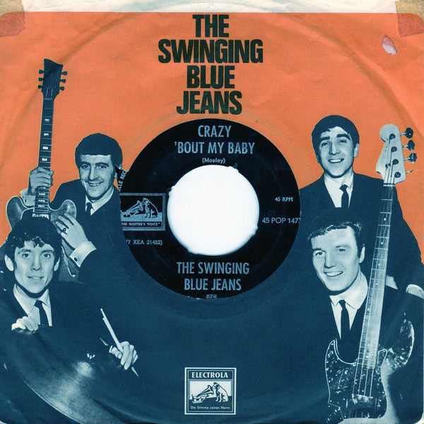 The Swinging Blue Jeans : Crazy 'Bout My Baby (7", Single)