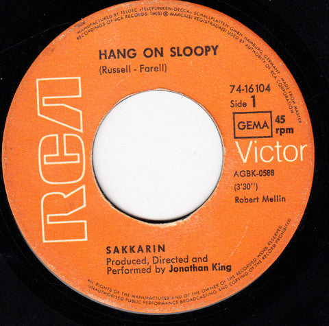 Sakkarin : Hang On Sloopy (7", Single)