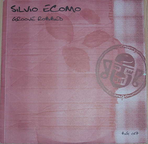 Silvio Ecomo : Groove Robbed (12")