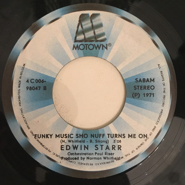 Edwin Starr : Twenty-Five Miles / Funky Music Sho Nuff Turns Me On (7", Single)