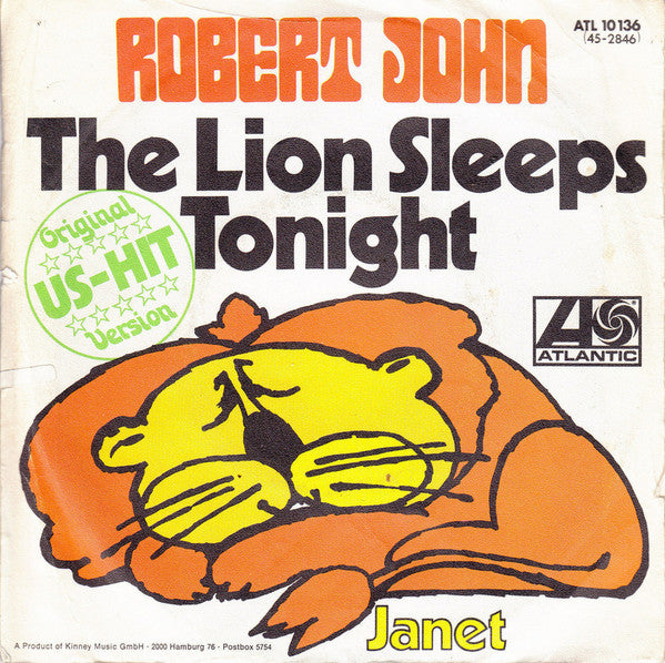Robert John : The Lion Sleeps Tonight (7", Single)