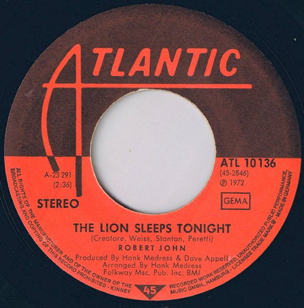 Robert John : The Lion Sleeps Tonight (7", Single)