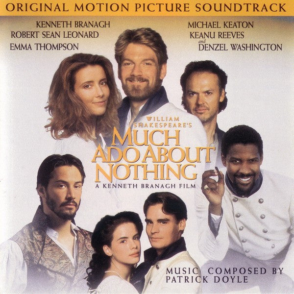 Patrick Doyle : Much Ado About Nothing (Original Motion Picture Soundtrack) (CD, Album)