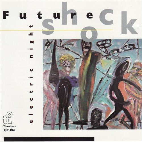 Future Shock (7) : Electric Night (LP, Album)