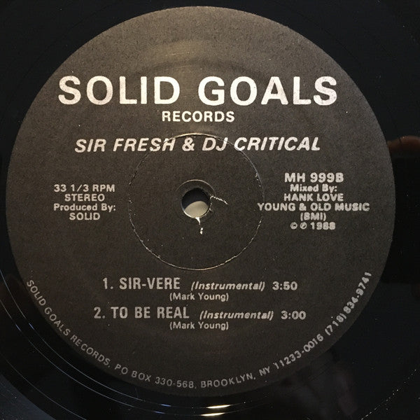 Sir Fresh & DJ Critical : Sir-Vere / To Be Real (12")