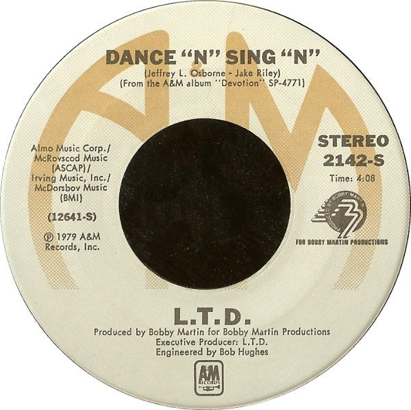 L.T.D. : Dance 'N' Sing 'N' (7", Single, RCA)
