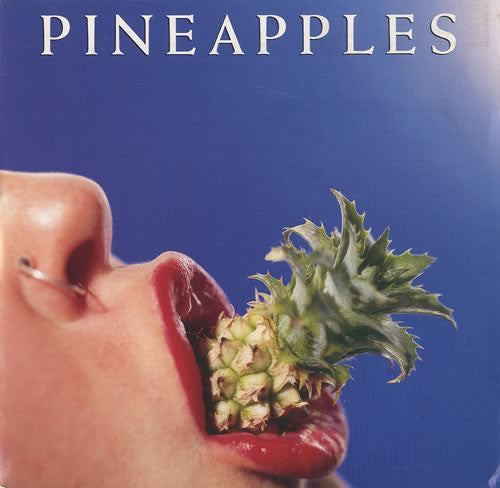 Pineapples (2) : All For What (7", Single, Whi)