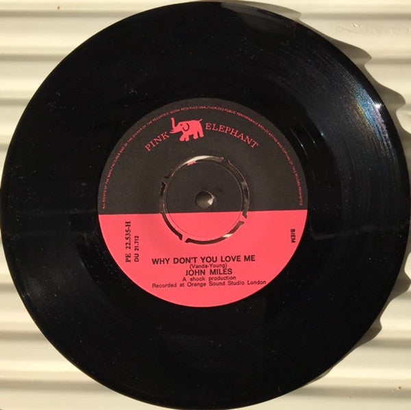 John Miles : Why Don't You Love Me (7")