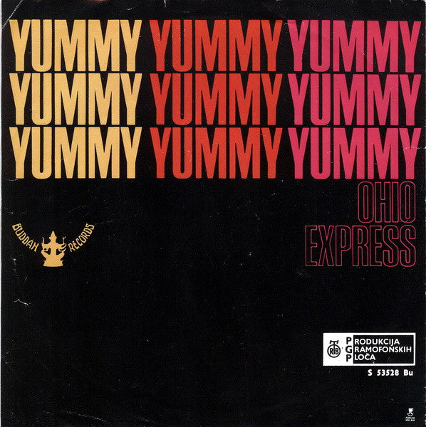 Ohio Express : Yummy Yummy Yummy (7", Single)