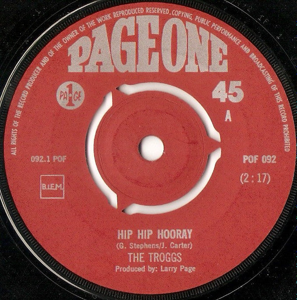 The Troggs : Hip Hip Hooray (7", Single)