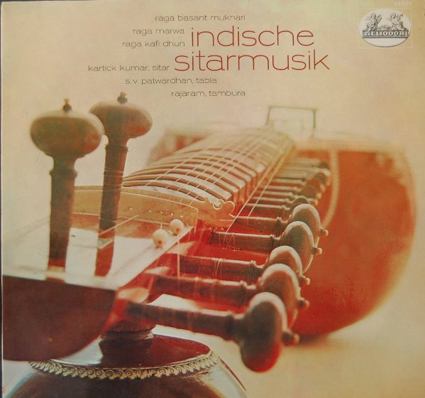 Kartick Kumar, S.V. Patwardhan, Rajaram : Indische Sitarmusik (Klassische Ragas Aus Indien) (LP)
