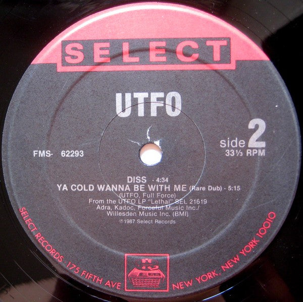 UTFO : Ya Cold Wanna Be With Me (12")