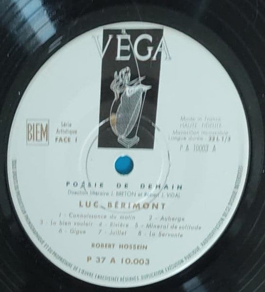 Robert Hossein : Dit Les Poèmes De Luc Bérimont (7")