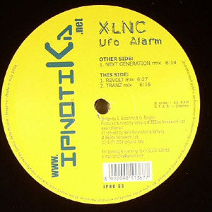 XLNC : Ufo Alarm (12")