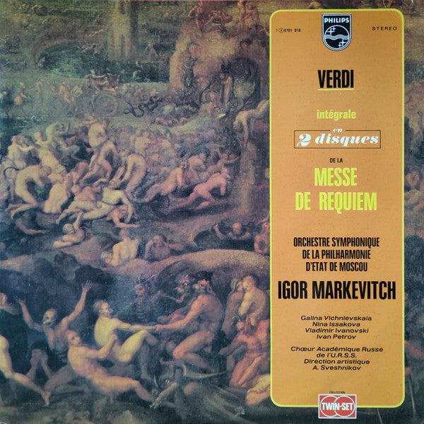 Verdi* – Orchestre Symphonique De La Philharmonie D'Etat De Moscou*, Igor Markevitch, Galina Vichnievskala*, Nina Issakova*, Vladimir Ivanovski*, Ivan Petrov*, Chœur Académique Russe De L'U.R.S.S.*, A. Sveshnikov* : Messe De Requiem (2xLP, RE)