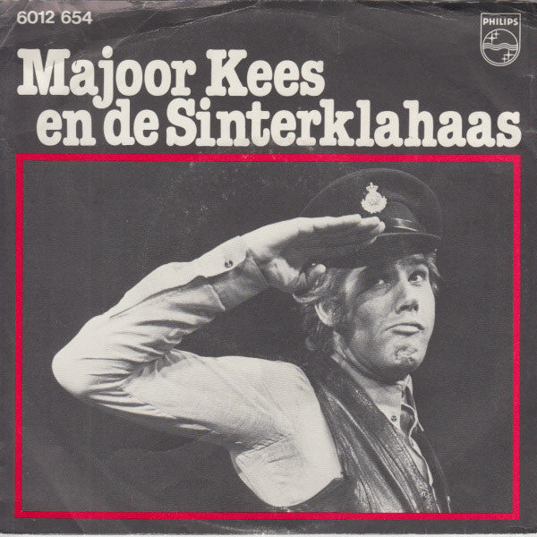 Paul Van Vliet (2) : Majoor Kees En De Sinterklahaas (7", Single)
