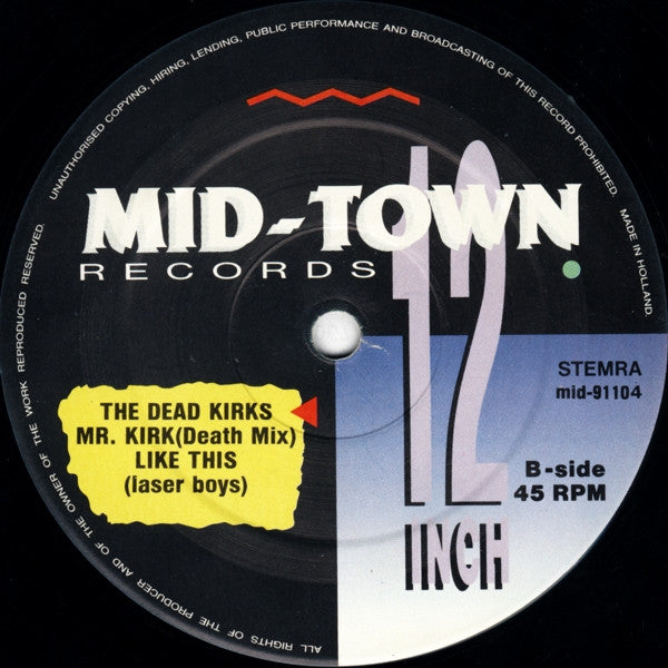 The Dead Kirks* : Mr. Kirk, Your Son Is Dead (12", RP)