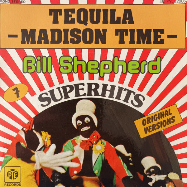 Bill Shepherd : Tequila / Madison Time (7", Single)