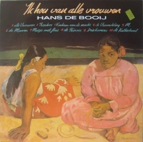 Hans de Booij* : Ik Hou Van Alle Vrouwen (LP, Album)