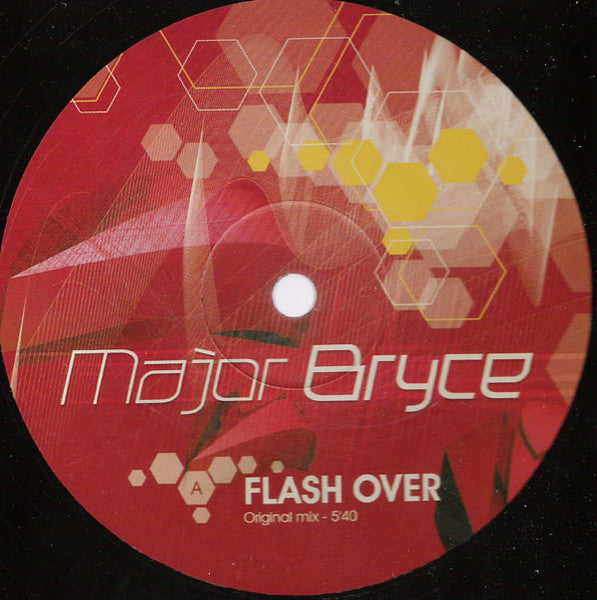 Major Bryce : Flash Over (12")
