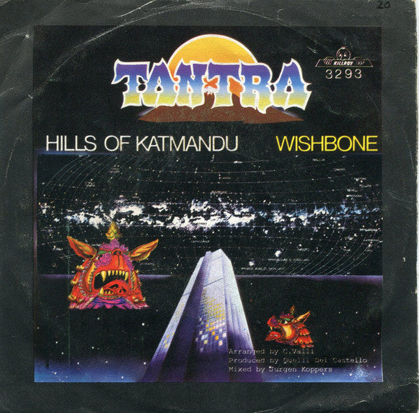 Tantra (2) : Hills Of Katmandu / Wishbone (7", Single)