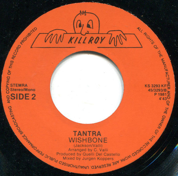 Tantra (2) : Hills Of Katmandu / Wishbone (7", Single)