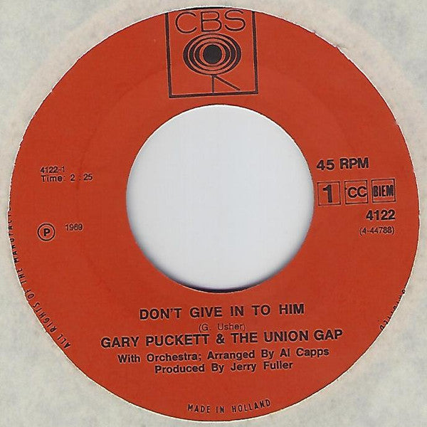 Gary Puckett & The Union Gap : Don't Give In To Him (7", Single)