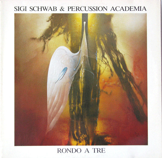 Sigi Schwab & Percussion Academia : Rondo A Tre (LP, Album)