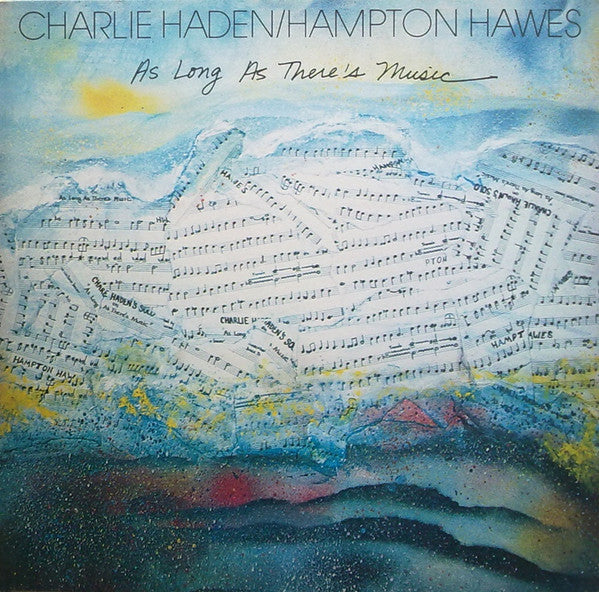 Charlie Haden / Hampton Hawes : As Long As There's Music (LP, Album, Gat)