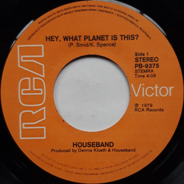 Houseband : Hey, What Planet Is This? (7", Single)