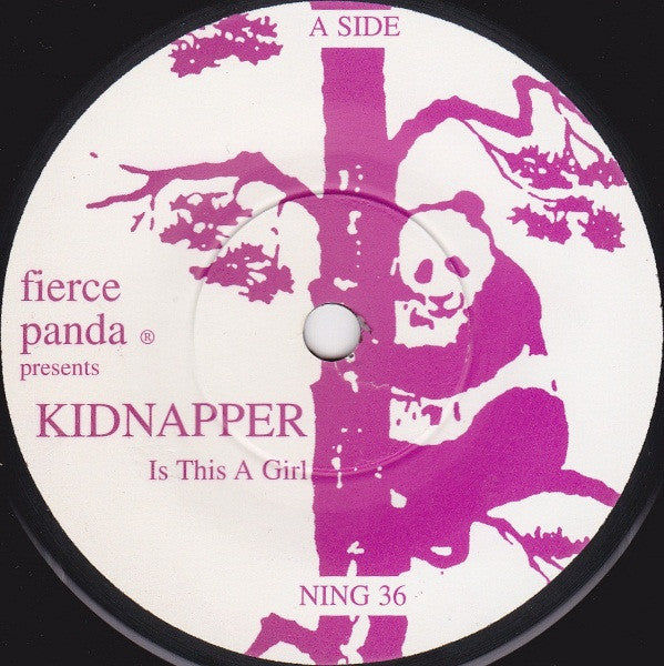 Kidnapper : Is This A Girl (7", Single)