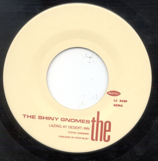 Shiny Gnomes : The (7", Single)