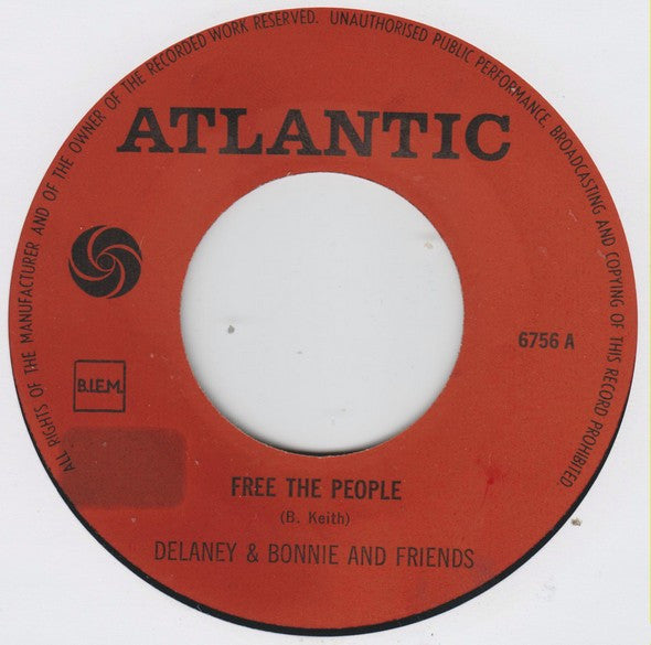 Delaney & Bonnie & Friends : Free The People (7", Single, Big)