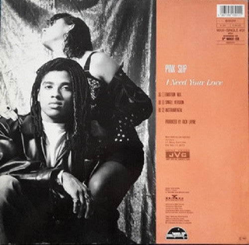 Pink Slip : I Need Your Love (12")