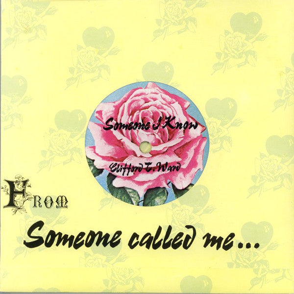 Clifford T. Ward : Someone I Know (7")