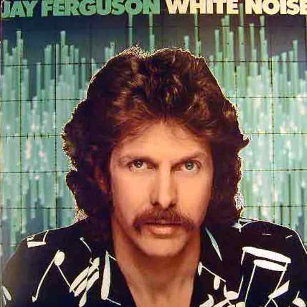 Jay Ferguson : White Noise (LP, Album, Los)
