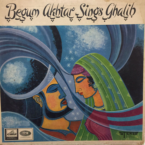 Begum Akhtar : Begum Akhtar Sings Ghalib (LP, Album)