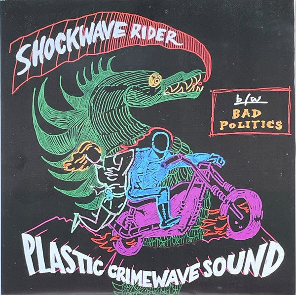 Plastic Crimewave Sound : Shockwave Rider (7", Ltd)
