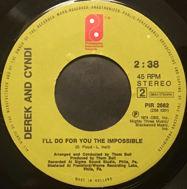 Derek & Cyndi : You Bring Out The Best In Me / I'll Do The Impossible For You (7", Single)