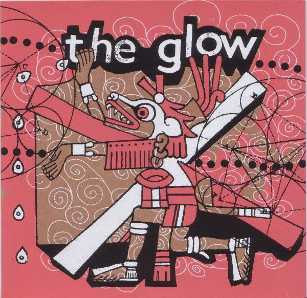 The Glow (2) : Anthem No 1 (7", Ltd, Num)