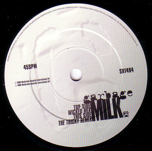 Garbage : Milk (7", Single, Num)