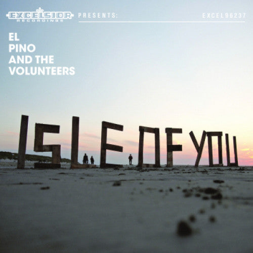 El Pino And The Volunteers : Isle Of You (CD, EP)