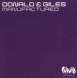 Donald & Giles : Manufactured (12")