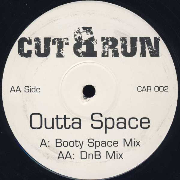 Cut & Run (2) : Outta Space (Remixes) (12", Unofficial)