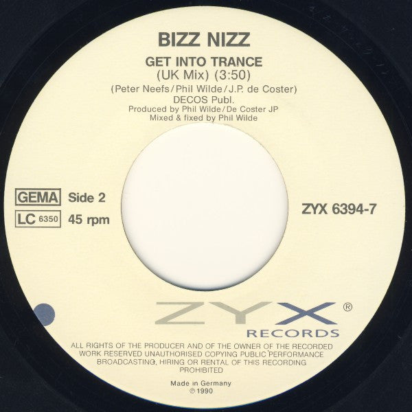 Bizz Nizz : Get Into Trance (7", Single)
