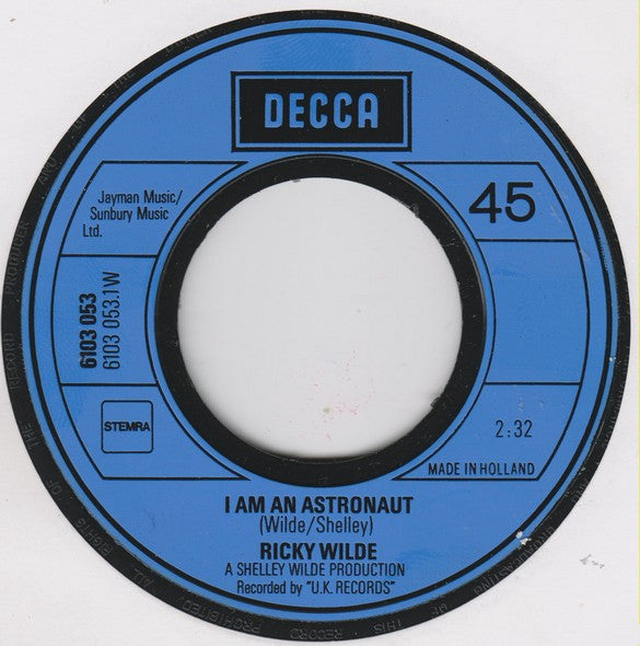 Ricky Wilde : I Am An Astronaut (7")