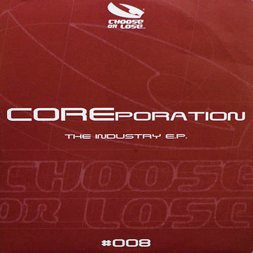 COREporation : The Industry E.P. (12", EP)