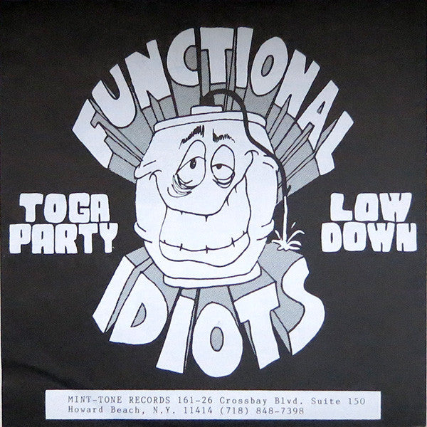 Functional Idiots : Toga Party (7")